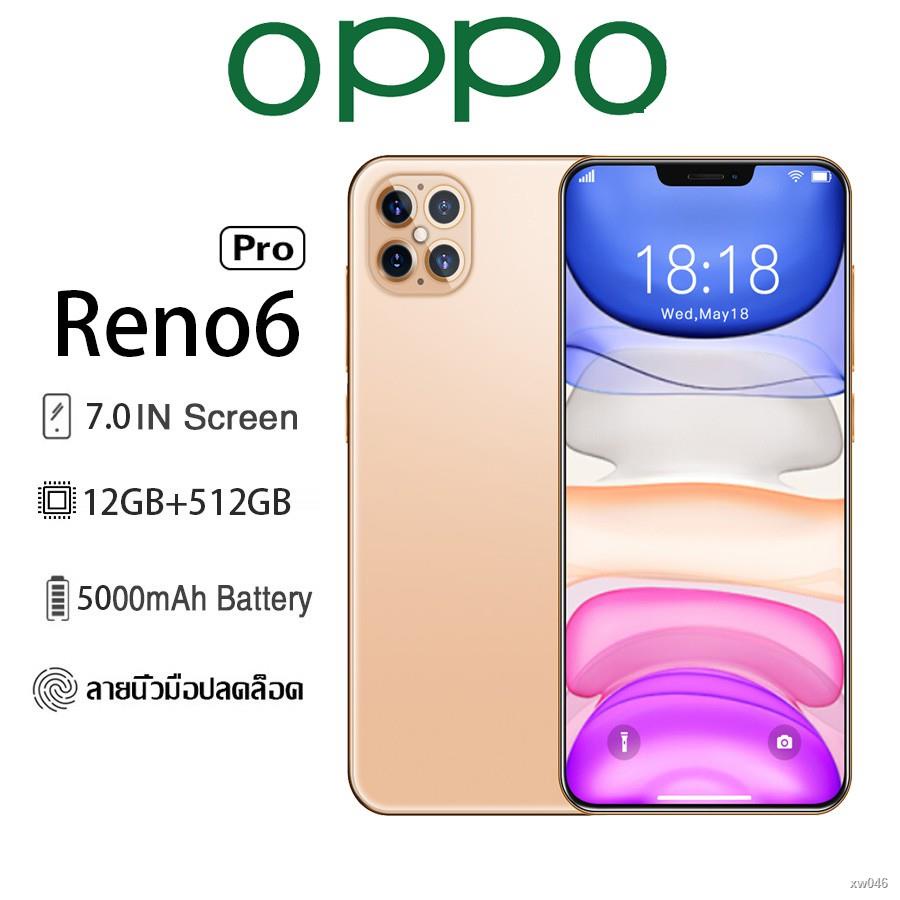 ┋โทรศัพท์มือถือ OPPO Reno6 Pro สมาร์ทโฟน 7.0 นิ้วมือถือจอใหญ่ 12+512G โทรศัพท์ถูกๆ รองรับทุกซิม เมณูภาษาไทย Android โทรศ