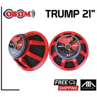 ( แพ็ค 1 ชิ้น ) ดอกลำโพง 21 นิ้ว OBOM 21" TRUMP 1500 W 8 Ohm ดอกลำโพง 21 นิ้ว โอบอ้อม ทรัม 1500 วัตต์ 8 โอห์ม