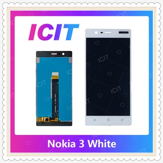 Set  Nokia 3 อะไหล่หน้าจอพร้อมทัสกรีน หน้าจอ LCD Display Touch Screen อะไหล่มือถือ ICIT-Display