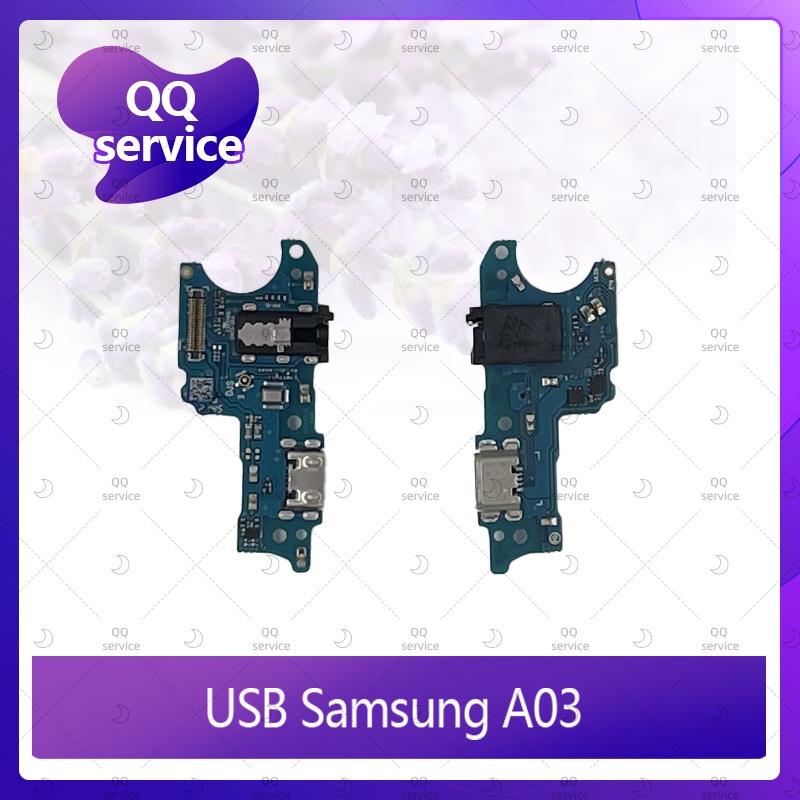 USB Samsung A03 อะไหล่สายแพรตูดชาร์จ แพรก้นชาร์จ Charging Connector Port Flex Cable（ได้1ชิ้นค่ะ) QQ service