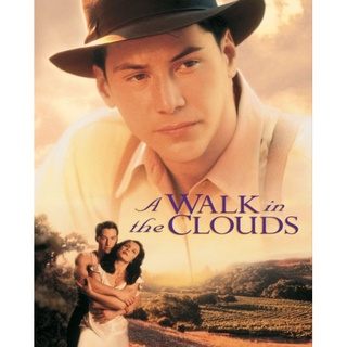 DVD A Walk in the Clouds จะขอบูชาหัวใจเธอไว้ที่วิมานเมฆ : 1995 #หนังฝรั่ง (ดูพากย์ไทยได้-ซับไทยได้)