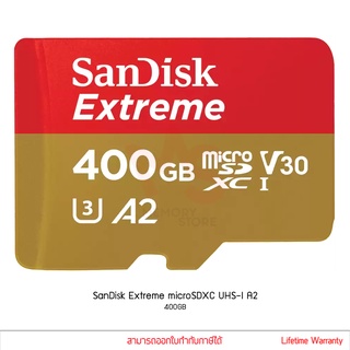 SanDisk Extreme microSDXC UHS-I A2 400GB ประกันศูนย์ ตลอดอายุ