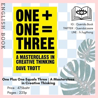 [Querida] หนังสือภาษาอังกฤษ One Plus One Equals Three : A Masterclass in Creative Thinking