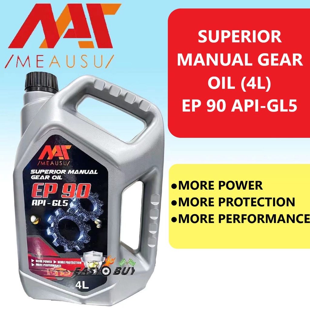 MEAUSU MANUAL TRANSMISSION GEAR OIL EP90 API - GL5 ( 4L ) EP-90 MEAUSU MINYAK GEAR 4LITRE ! EP 90 EP