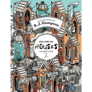 Steampunk Houses 2 Coloring Book (R.J. Hampson Coloring Books)