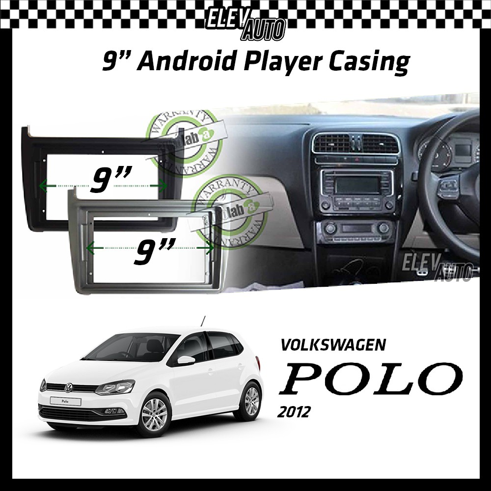 Volkswagen Polo 2012 Android Player Casing 9" พร้อม Canbus