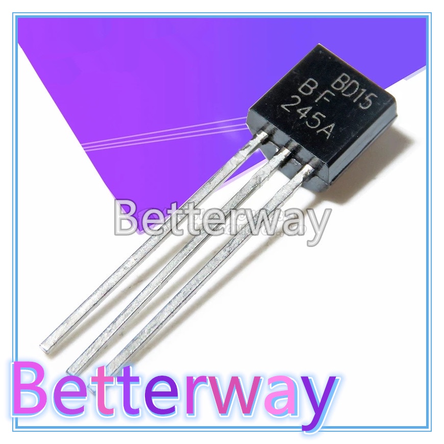 10PCS BF245A BF245 TO-92 TO92 ทรานซิสเตอร์ BF422 BF423 BF494 BF495 ใหม่ original Betterway