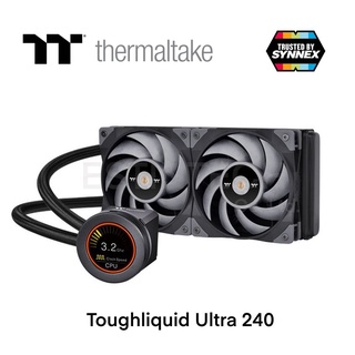 CPU LIQUID COOLER (ระบบระบายความร้อนด้วยน้ำ) THERMALTAKE TOUGHLIQUID ULTRA 240 ของใหม่ประกัน 6ปี