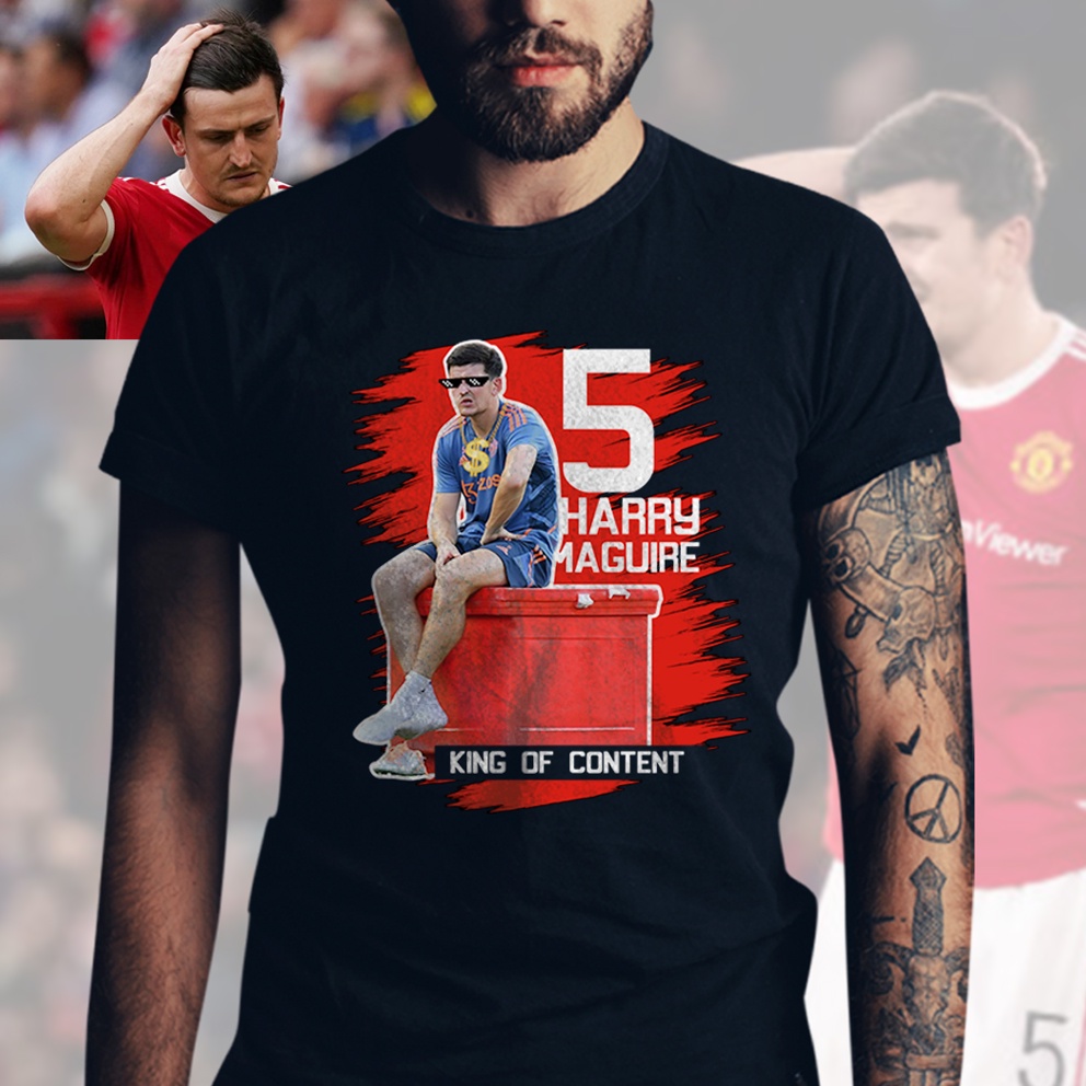 >ส่งไปรษณีย์EMS< เสื้อยืดนักเตะ Harry Maguire เจ้าพ่อคอนเทนต์ King Of Content  แฮร์รี่ แม็กไกวร์ พร้