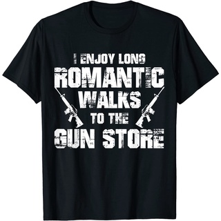 เสื้อยืดผ้าฝ้ายพรีเมี่ยม เสื้อยืด ผ้าฝ้าย พิมพ์ลาย I Enjoy Long Romantic Walks to the Gun Store แฟชั่นสําหรับผู้ชาย