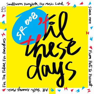 CD ALBUM : SMALLROOM 008 TIL THESE DAYS - VARIOUS ARTISTS