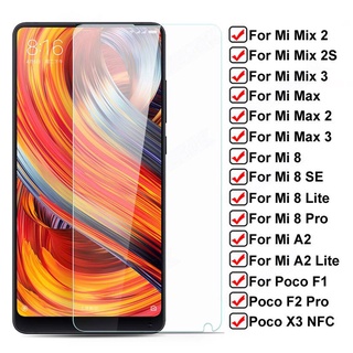 ฟิล์มกระจกนิรภัยกันรอยหน้าจอ 9H สําหรับ Xiaomi Mi Mix 2S Max 2 3 8 Se Lite Poco X3 Nfc F1 F2 Pro