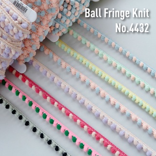 MOMOTARA No. 4432 เทปทอชายครุยตุ้ม ปอมปอม ลูกตุ้ม Ball Fringe Knit ขนาด 1.2 CM ยาว 36 หลา