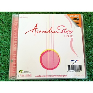 VCD แผ่นเพลง Acoustic Story : Love /นิโคล เทริโอ/คริสติน่า อากีล่าร์/โบ สุนิตา/แอม เสาวลักษณ์, อุ๊ หฤทัย/AB Normal