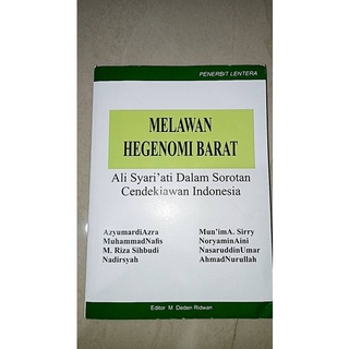 หนังสือ West HEGENOMI MELAWAN : ALI SYARIATI In INDONESIA CENDEKIAWAN