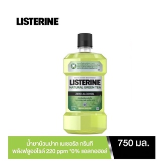 ลิสเตอรีน น้ำยาบ้วนปาก เนเชอรัล กรีนที ซีโร่ 750 มล. Listerine mouthwash Natural Greentea Zero 750 ml.