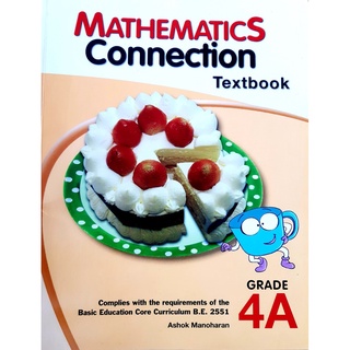 9789812851031 : Mathematics Connection 4A Textbook