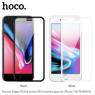 Hoco ฟิล์มกระจก iPhone 6,7,8,6 Plus,7 Plus,8 Plus ฟิล์มเต็มจอ 3D Hoco 9H Soft Curved Edge Tempered Glass