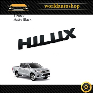 โลโก้ "HILUX" Logo Toyota Toyota Revo 2015-2017 ดำด้าน จำนวน 1 ชิ้น