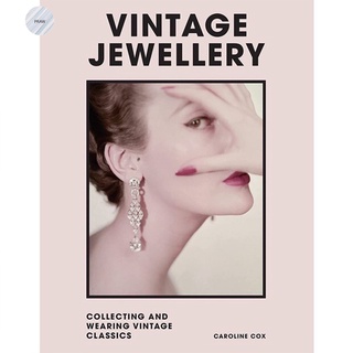 VINTAGE JEWELLERY : COLLECTING AND WEARING DESIGNER CLASSICS