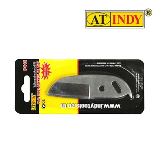 AT INDY PVC Pipe Cutter Blade ใบมีดกรรไกรตัดท่อ PVC รหัส P441