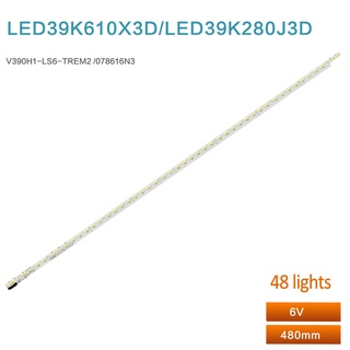 แถบไฟแบ็คไลท์ led 39EC350JD สําหรับ TCL L39E4650AN-3D Skyworth 39E580F V390H1-LS6-TREM2 1 ชิ้น