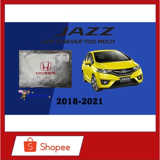 ⭐ผ้าคลุมรถยนต์ 🚘 HONDA JAZZ 2018-2021💯 (Silver Coat)