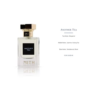 น้ำหอม MITH BANGKOK : Another Tea (อ่านรายละเอียดก่อนสั่งซื้อ)