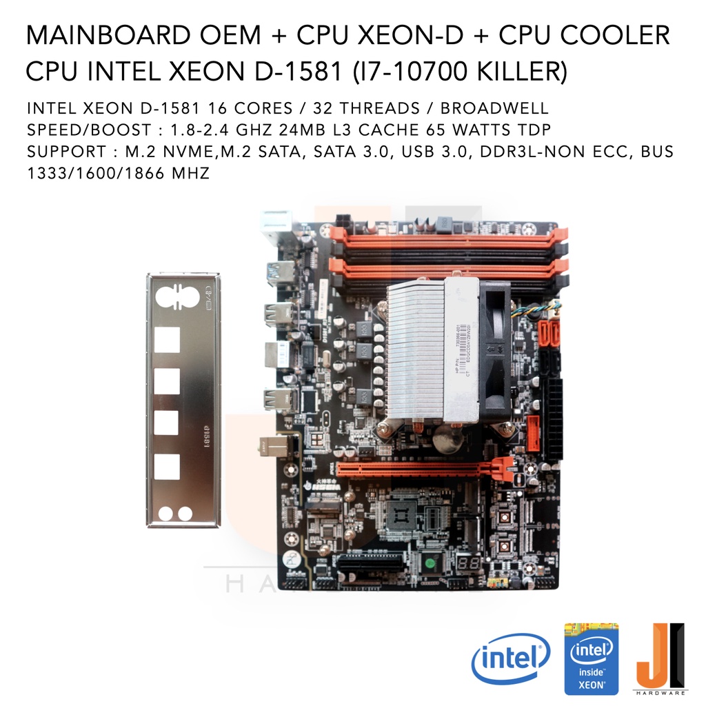 ชุดสุดคุ้ม Mainboard OEM + Intel Xeon D-1581 With CPU Cooler 1.8-2.4 GHz 16 Cores/ 32 Threads 65 Wat