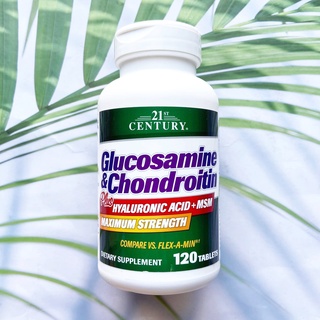 (21st Century®) Glucosamine &amp; Chondroitin  Plus Hyaluronic Acid + MSM Maximum Strength 120 Tablets กลูโคซามิน บรรเทาข้อเข่าเสื่อม-อักเสบ กลูโคซามีน