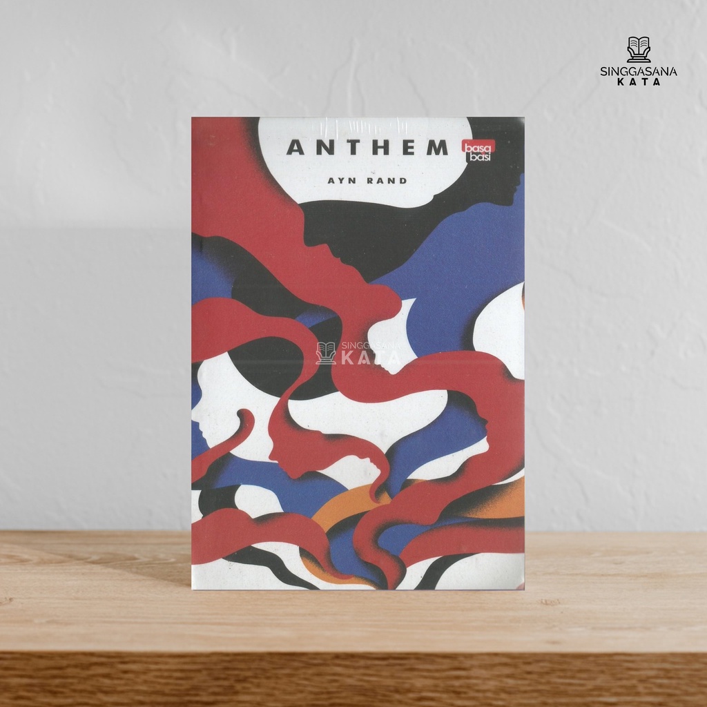 ANTHEM; นวนิยาย - Ayn Rand