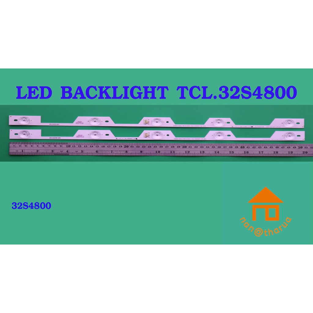 หลอดไฟ BACKLIGHT TCL 32S4800
