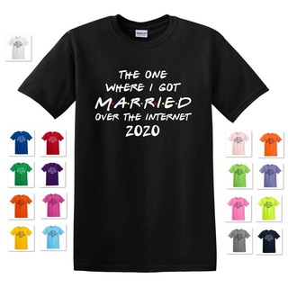 เสื้อยืดผ้าฝ้ายพิมพ์ลายแฟชั่น เสื้อยืดผ้าฝ้าย พิมพ์ลาย THE ONE WHERE I GOT MARRIED OER THE INTERNET FRIENDS INSPIRED TEE