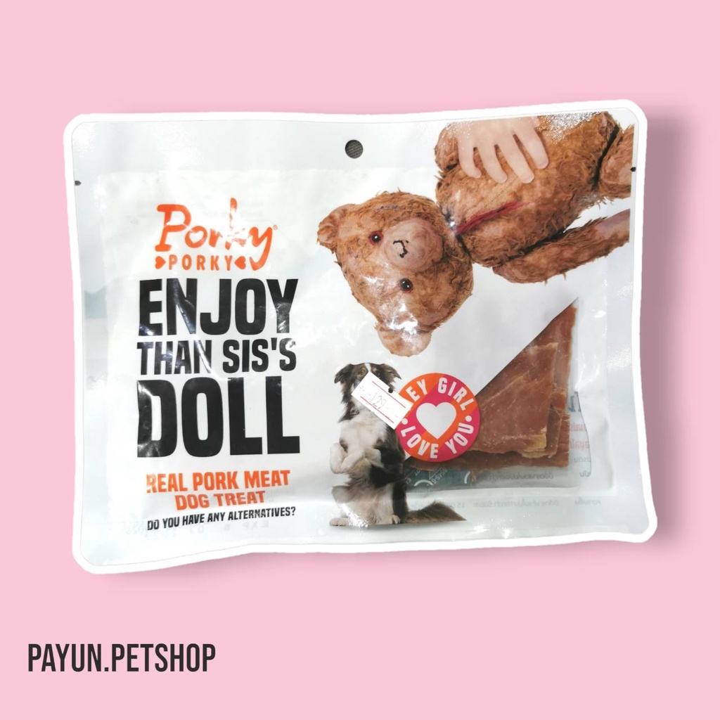 Porky Porky(พอร์กี้ พอร์กี้) 60กรัม Enjoy than sis's Doll PORK DOG สันในหมูอบ  สันในหมู ขนมสุนัข ขนม