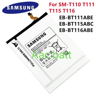 แบตเตอรี่ Original สำหรับ Samsung SM-T110 T111 T115 T116 EB-BT115ABC EB-BT111ABE EB-BT111ABC 3600mAh