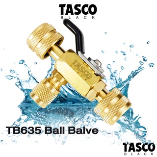 TASCO TB635  บอลวาล์ว 1/4"  3-ทางพร้อม Ball Valve Connector   Series TB635