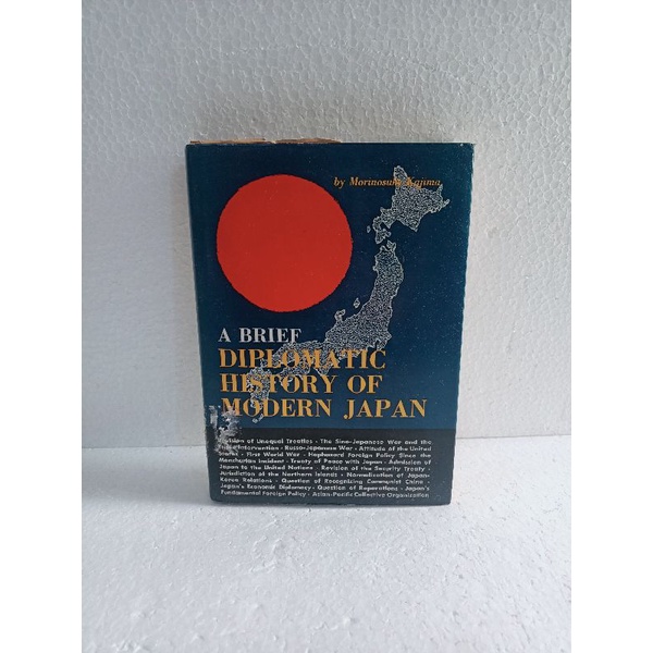 A Brief Diplomatic History Of Modern Japan โดย Morinosuke Kajima