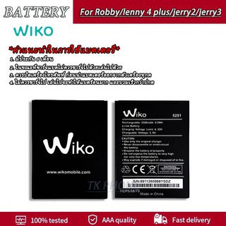 แบตเตอรี่ แบต Battery Wiko Robby/Sunny4plus/Jerry2/Jerry3/Lenny4/Lenny4plus/Tommy3/Tommy3plus/View/Kenny