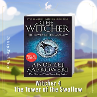 [พรีออเดอร์ 9 - 15 วัน] The Tower of the Swallow : Witcher 4 นิยายภาษาอังกฤษ