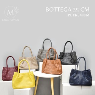 กระเป๋าสาน หนังPU พรีเมี่ยม Bottega 35 CM mbagshop กระเป๋า กระเป๋าสะพายข้าง กระเป๋าสพายผญ กระเป๋าสตางค์