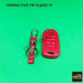 ซองกุญแจหนัง สำหรับใส่กุญแจรีโมทรถยนต์ HONDA CIVIC FB 15,JAZZ 15 สีแดง