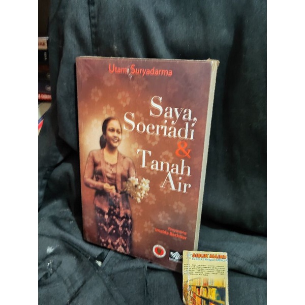SAYA I, Soeriadi และ Land of Water Utami Suryadarma 2012