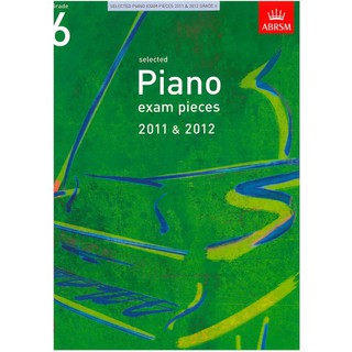 ABRSM Piano Exam Pieces 2011-2012 Grade 6