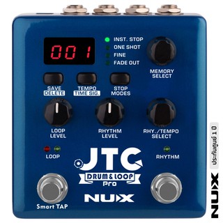 Nux JTC Drum Loop Pro NDL-5 เอฟเฟคกีตาร์ ลูปได้นาน 6 ชม พร้อมจังหวะเสียงกลอง ** รับประกันศูนย์ 1 ปี **