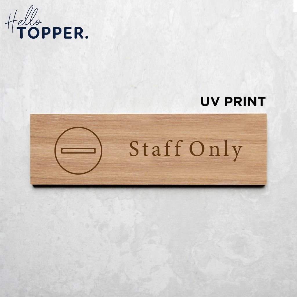 Signage Staff Only Sign Board UV Print Wood - สไตล์เกียวโต