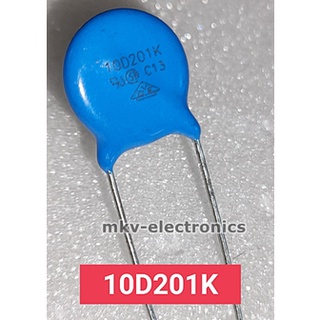 (2ตัว) 10D201K วาริสเตอร์ VARISTOR ป้องกันไฟเกิน ขนาด10มิลลิเมตร (รหัสสินค้า M02932)