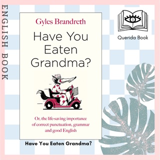 [Querida] หนังสือภาษาอังกฤษ Have You Eaten Grandma? by Gyles Brandreth