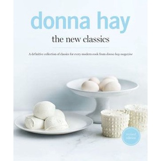 ใหม่พร้อมส่ง NEW CLASSICS, THE: A DEFINITIVE COLLECTION OF CLASSICS FOR EVERY MODERN COOK