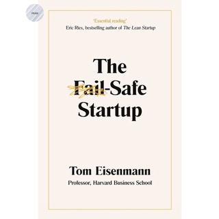 THE FAIL-SAFE STARTUP