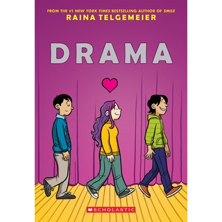 Drama : A Graphic Novel by Telgemeier, Raina